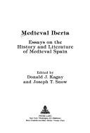 Cover of: Medieval Iberia: essays on the history and literature of medieval Spain