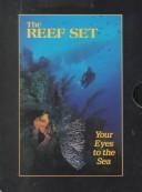 Cover of: The Reef Set (Traveler's Edition)