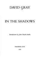 Cover of: In the shadows by Gray, David