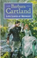Cover of: Love Leaves at Midnight by 