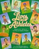 Cover of: Lives of the Athletes by Kathleen Krull, Kathleen Krull