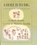 Cover of: Hole Is to Dig by Ruth Krauss