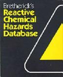 Cover of: Reactive Chemical Hazards Database by L. Bretherick