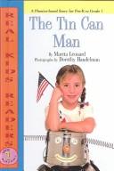 Cover of: Tin Can Man by Marcia Leonard