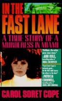 Cover of: In the Fast Lane by Carol Soret Cope, Carol Soret Cope