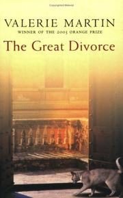 Cover of: The great divorce by Valerie Martin
