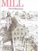 Cover of: Mill by David Macaulay
