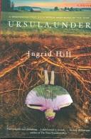 Cover of: Ursula, Under by Ingrid Hill