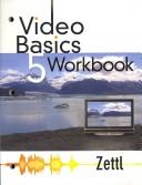 Cover of: Video Basics 5 Workbook by Herbert Zettl