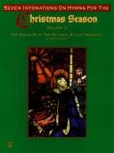 Cover of: Seven Intonations on Hymns for the Christmas Season by David Lasky