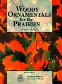 Cover of: Woody Ornamentals for the Prairies (Revised)
