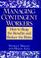 Cover of: Managing contingent workers