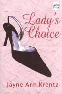 Cover of: Lady's Choice by Jayne Ann Krentz