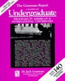 Cover of: The Gourman Report: A Rating of Undergaduate Programs in American and International Universities