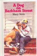 Cover of: A Dog on Barkham Street by Mary Stolz, Jean Little