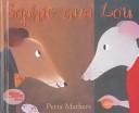 Cover of: Sophie and Lou by Petra Mathers