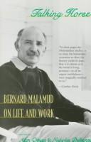 Cover of: Talking horse: Bernard Malamud on life and work by Bernard Malamud