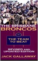 Cover of: Brisbane Broncos | Jack Gallaway