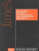 Cover of: Non-Lethal Weapons: Technological and Operational Prospects (Jane's Special Reports)