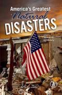 Cover of: America's Greatest Natural Disasters by Shirley Jordan
