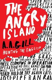 Cover of: The Angry Island by A. A. Gill, A. A. Gill