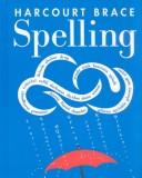 Cover of: Harcourt Brace Spelling by Thorsten Carlson