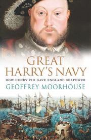 Cover of: Great Harry's Navy: How Henry VIII Gave England Seapower