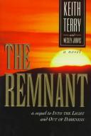 Cover of: The Remnant: A Novel