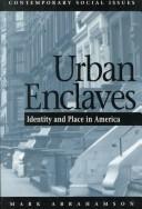 Urban enclaves by Mark Abrahamson