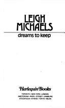 Cover of: Dreams To Keep