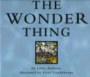 Cover of: The Wonder Thing