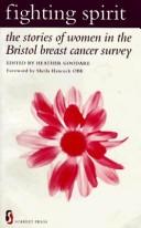 Cover of: Fighting Spirit: The Stories of Women in the Bristol Breast Cancer Survey