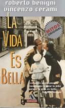 Cover of: LA Vida Es Bella (Los Jet De Plaza & Janes) by Roberto Benigni