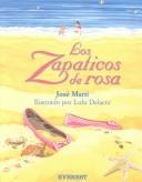 Cover of: Los Zapaticos De Rosa / Rosa's Little Shoes