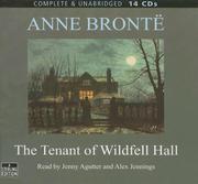 Cover of: The Tenant of Wildfell Hall by Anne Brontë, Jenny Agutter, Alex Jennings