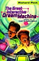 Cover of: Great Interactive Dream Machine
