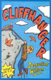Cover of: Cliffhanger (Galaxy Children's Large Print Books) by Jacqueline Wilson