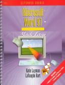 Cover of: Microsoft Word 97 Made Easy: Extended Course