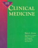 Cover of: Clinical medicine / editor-in-chief Harry L. Greene ; editors, Ruth-Marie E. Fincher ... [et al.]