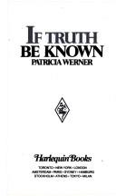 Cover of: If Truth Be Known by Patricia Werner