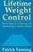 Cover of: Lifetime Weight Control