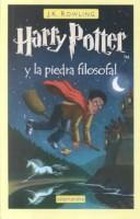 Cover of: Harry Potter y la piedra filosofal by J. K. Rowling
