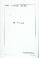 Cover of: The Purple Cloud (Twelve-Point) by M. P. Shiel