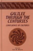 Cover of: Galilee Through the Centuries by Eric M. Meyers