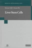 Liver stem cells by Stewart Sell, Zoran Ilic
