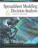 Cover of: Spreadsheet Modeling and Decision Analysis by Cliff Ragsdale, Cliff T. Ragsdale, Cliff Ragsdale