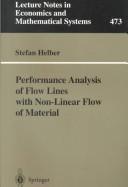 Cover of: Performance Analysis of Flow Lines With Non-Linear Flow of Material