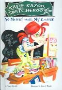 Cover of: No Messin' with My Lesson by Nancy E. Krulik