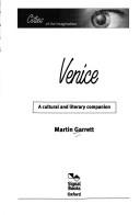 Venice (Cities of the Imagination) by Martin Garrett