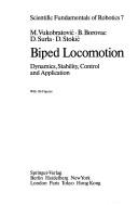 Cover of: Biped Locomotion (Communications and Control Engineering)